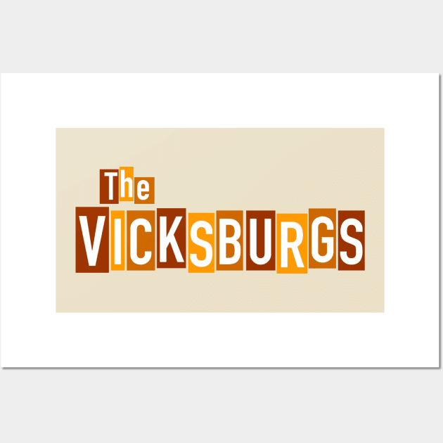 The Vicksburgs Wall Art by Vandalay Industries